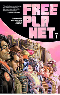 Free Planet vol 01 A romantic, geopolitical space opera graphic novel tp
