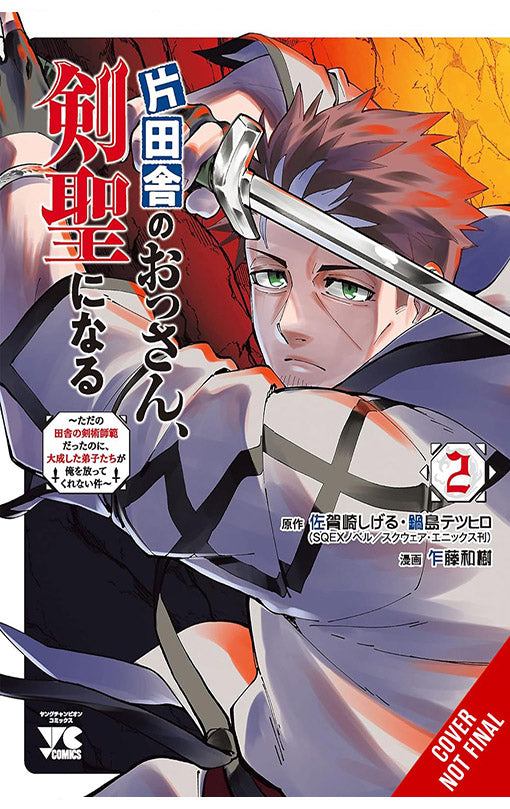 From Old Country Bumpkin to Master Swordsman vol 02