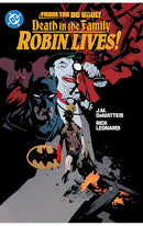 From the DC Vault Death in the Family Robin Lives! tp