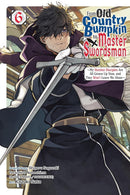 From Old Country Bumpkin to Master Swordsman vol 06