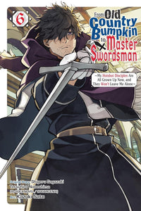 From Old Country Bumpkin to Master Swordsman vol 06