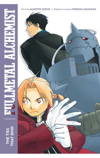 Fullmetal Alchemist: The Ties That Bind Light Novel