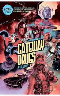 Gateway Drugs vol 01 A Giant Generator Sampler tp