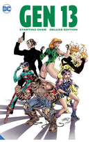 Gen 13 Starting Over The Deluxe Edition hardcover
