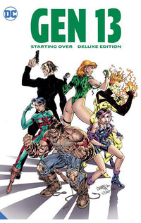 Gen 13 Starting Over The Deluxe Edition hardcover