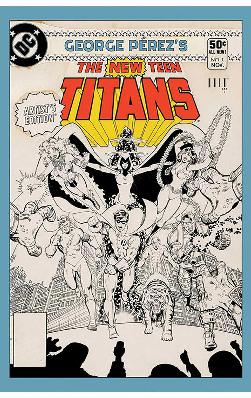 George Perez's New Teen Titans Artist's Edition hardcover