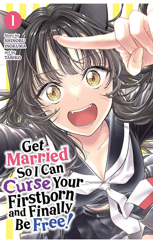 Get Married So I Can Curse Your Firstborn and Finally Be Free! vol 01