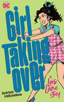 Girl Taking Over A Lois Lane Story tp
