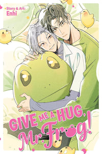 Give Me a Hug, Mr. Frog!