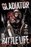 Gladiator Battle Life vol 02 (manga)