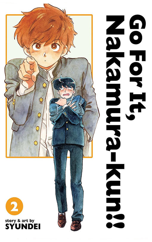 Go For It, Nakamura-kun!! (New Edition Rerelease) vol 02