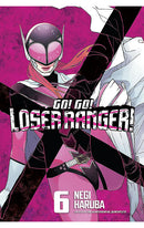 Go! Go! Loser Ranger! vol 06