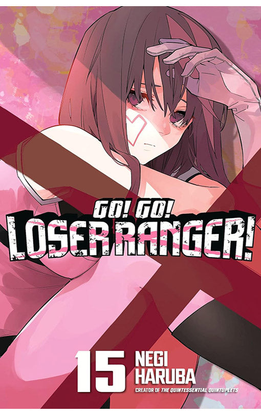 Go! Go! Loser Ranger! vol 15