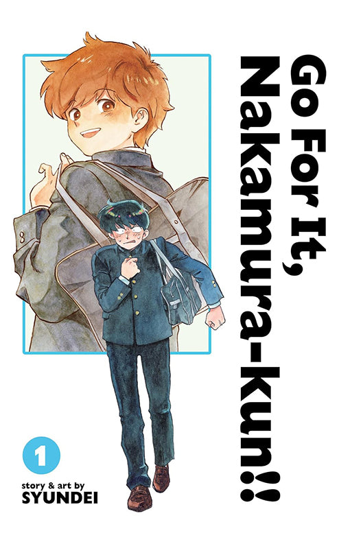 Go for It, Nakamura-kun!! (New Edition Rerelease) vol 01