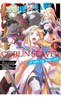 Goblin Slayer A Day in the Life vol 01