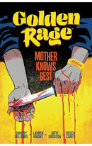 Golden Rage vol 02 Mother Knows Best tp