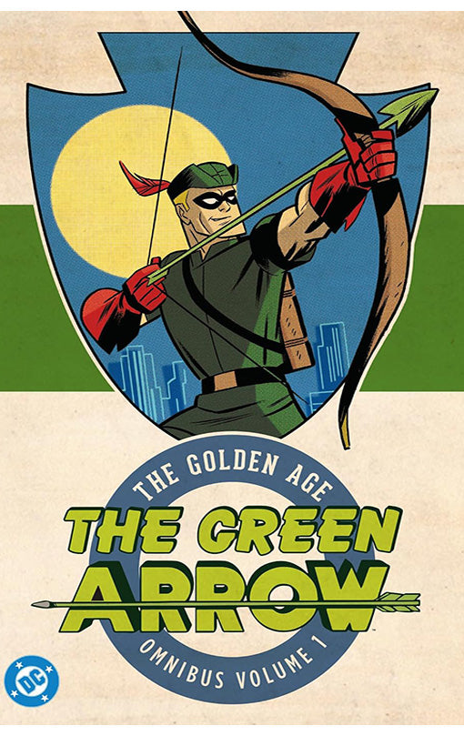 Green Arrow The Golden Age Omnibus vol 01 (New Edition) hardcover