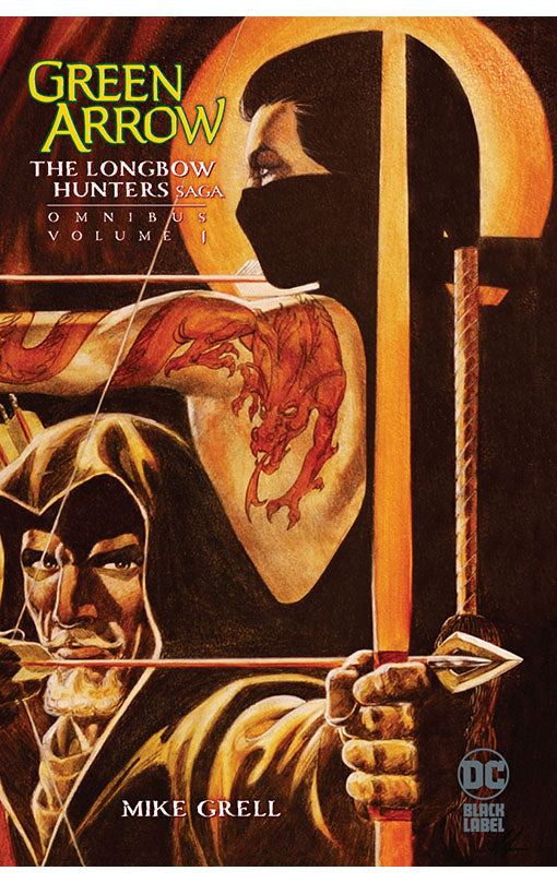 Green Arrow: The Longbow Hunters Saga Omnibus vol 01 HC