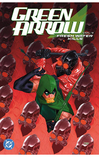 Green Arrow vol 04 Fresh Water Kills tp