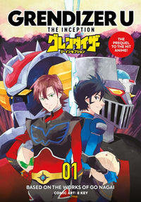 Grendizer U: The Inception vol 01