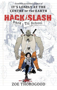 Hack Slash Back to School vol 01 tp