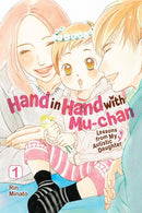 Hand in Hand with Mu-chan: Lessons from My Autistic Daughter vol 01