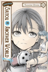 Handyman Saitou in Another World vol 10