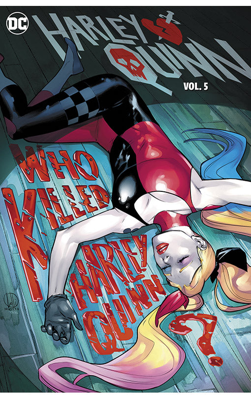 Harley Quinn vol 05 Who Killed Harley Quinn hardcover