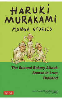 Haruki Murakami Manga Stories vol 02 The Second Bakery Attack Samsa in Love Thailand