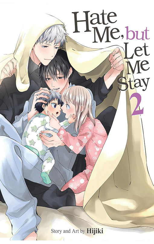 Hate Me, but Let Me Stay vol 02