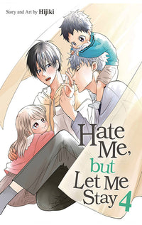 Hate Me, but Let Me Stay vol 04