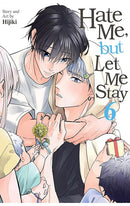 Hate Me, but Let Me Stay vol 06