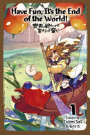 Have Fun! Its the End of the World! vol 01