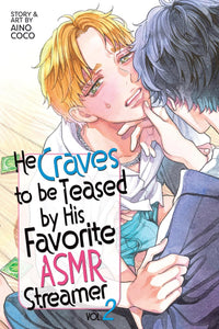 He Craves to be Teased by His Favorite ASMR Streamer vol 02