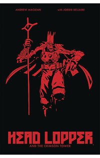Head Lopper vol 02 The Crimson Tower tp