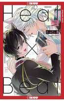 Heat x Beat I may be an Omega but I'm going to be an Idol