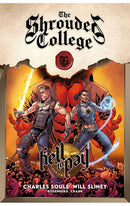Hell to Pay A Tale of the Shrouded College tp