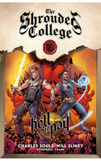 Hell to Pay A Tale of the Shrouded College tp