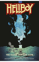 Hellboy: The Silver Lantern Club HC