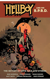 Hellboy and the B.P.R.D. The Return of Effie Kolb and Others tp