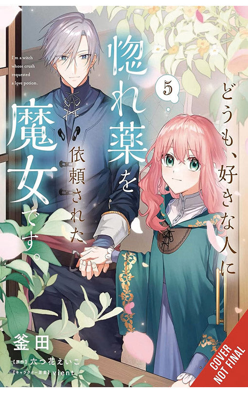 Hi, I’m a Witch and My Crush Wants Me to Make a Love Potion vol 05