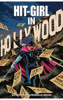 Hit-Girl vol 04 Hit-Girl in Hollywood tp