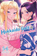 Hokkaido Gals are Super Adorable! (Omnibus) vols 05-06