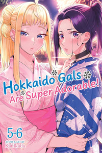 Hokkaido Gals are Super Adorable! (Omnibus) vols 05-06