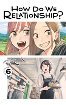 How Do We Relationship? vol 06