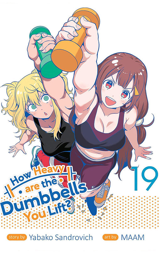 How Heavy are the Dumbbells you Lift? vol 19
