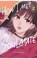 How I Met My Soulmate vol 03