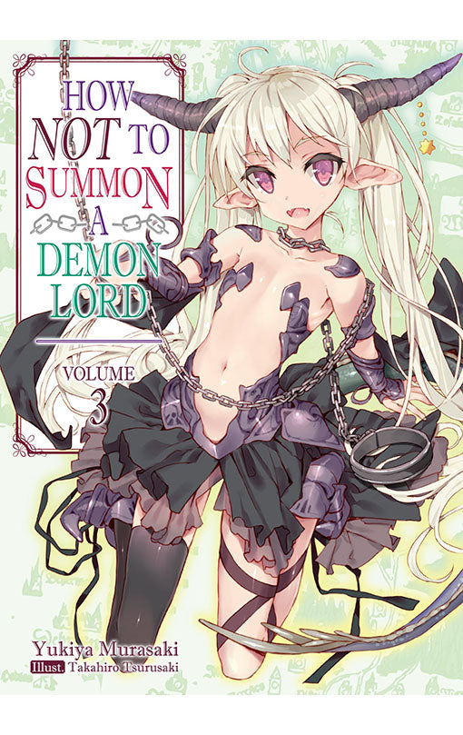 How NOT to Summon a Demon Lord vol 03 (light novel)