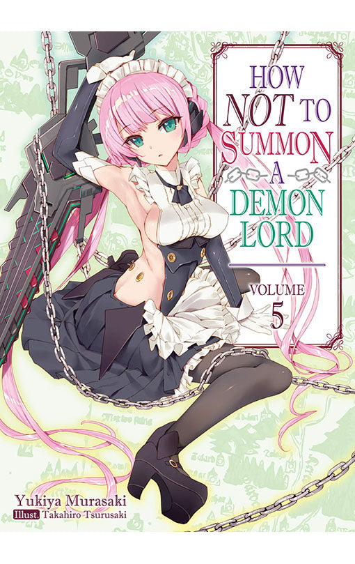 How NOT to Summon a Demon Lord vol 05 (light novel)