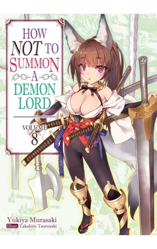 How NOT to Summon a Demon Lord vol 08 (light novel)